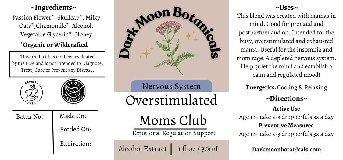 Over Stimulated Moms Club Tincture